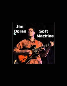 Jim Doran dinle, müzik videolarını izle, biyografisini oku, tur tarihlerini ve daha fazlasını gör!