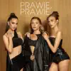 Prawie, Prawie