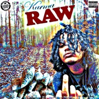 RAW (feat. KARMA) - Single - Lost Star Radio