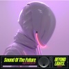 Sound of the Future - Single