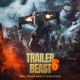 Trailer Beast Vol 6