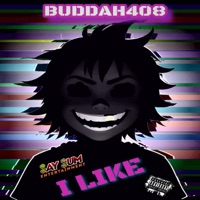 I Like - Single - Buddah408