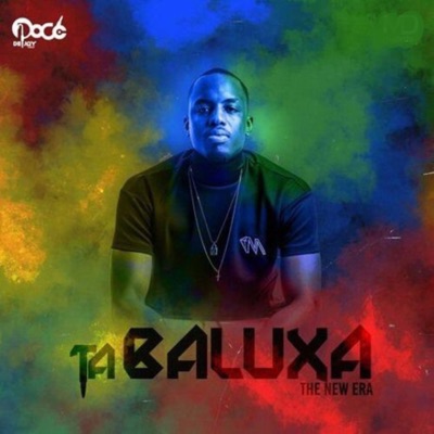 Ta Baluxa (The New Era) - EP
