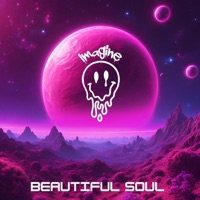 Beautiful Soul - Single - Imagine the Rapper & DeliPres