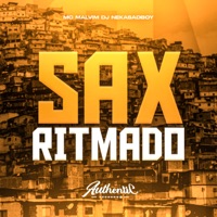 Sax Ritimado - Single - DJ NEKASADBOY & Mc Malvim
