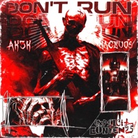 DON'T RUN - Single - naceuos