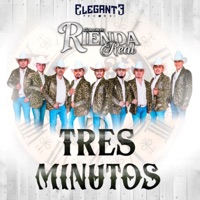 Tres Minutos - Single - Conjunto Rienda Real