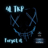 Forget it (feat. 4L TKP) - Single - NC Duke