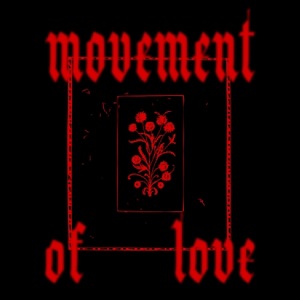 Movement of Love - Single