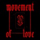 Movement of Love Single