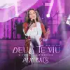 Deus Te Viu