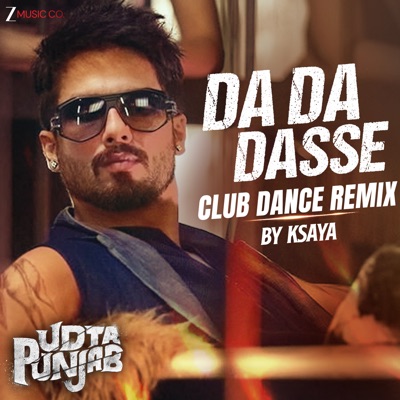 Da Da Dasse Club Dance Remix by Ksaya - Single