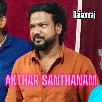 Akthar Santhanam - Single