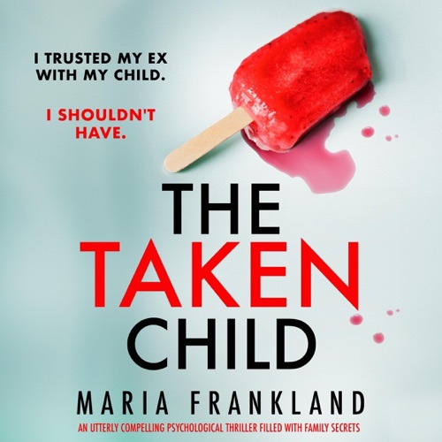 The Taken Child (Unabridged) cover