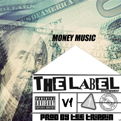 The Label Ent Vol 1 Money Music