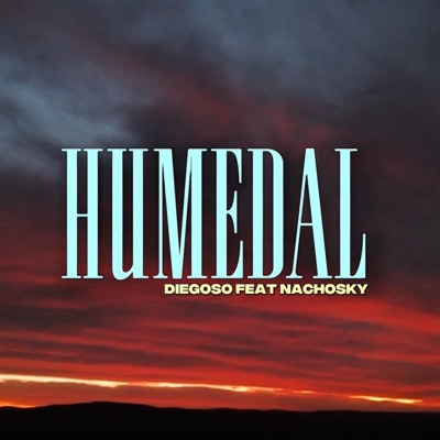HUMEDAL (feat. NACHOSKY) - Single