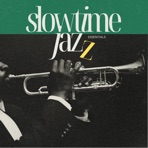 Slowtime Jazz Essentials