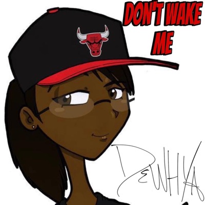 Don't Wake Me (“EXtended Version”) - Single