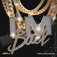 I'M BACK - Single - Jed J