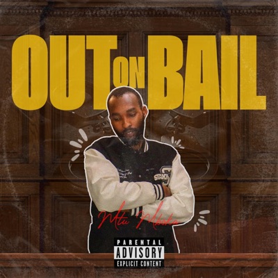 OUT ON BAIL - Single