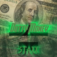 Dutty Money - Single - STAXX