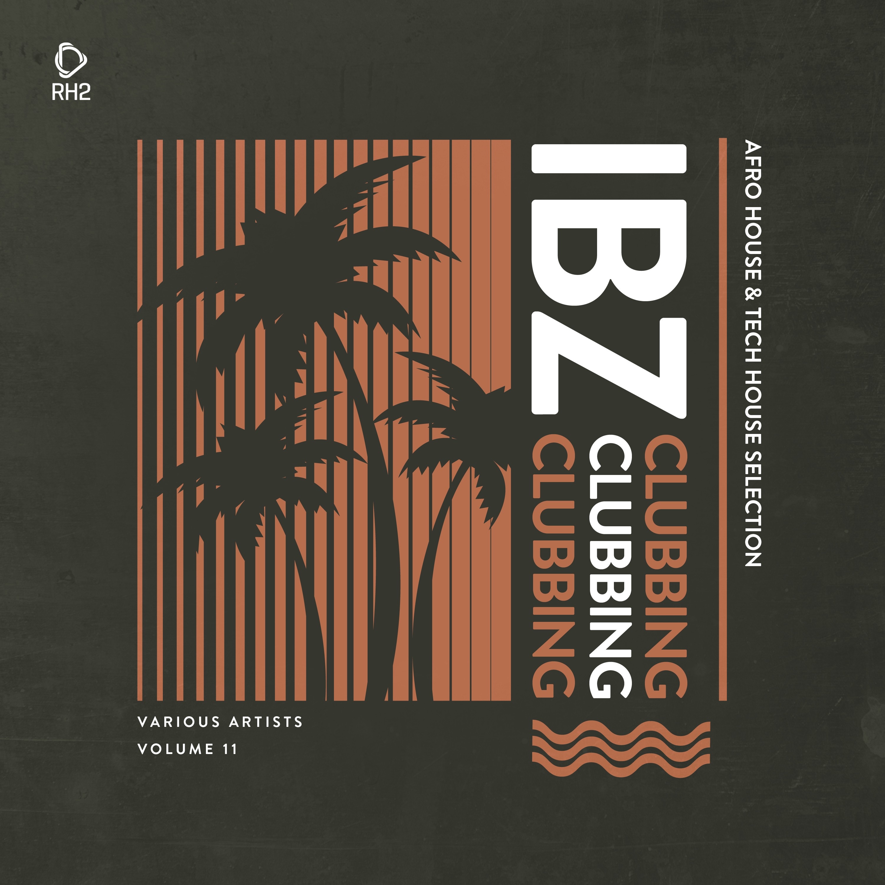 Ibz Clubbing, Vol. 11