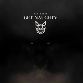 GET NAUGHTY BeatfreaK