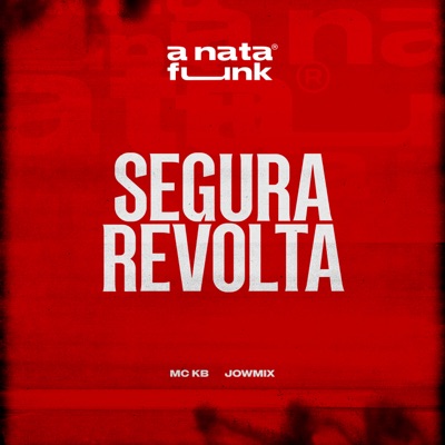 Segura Revolta - Single