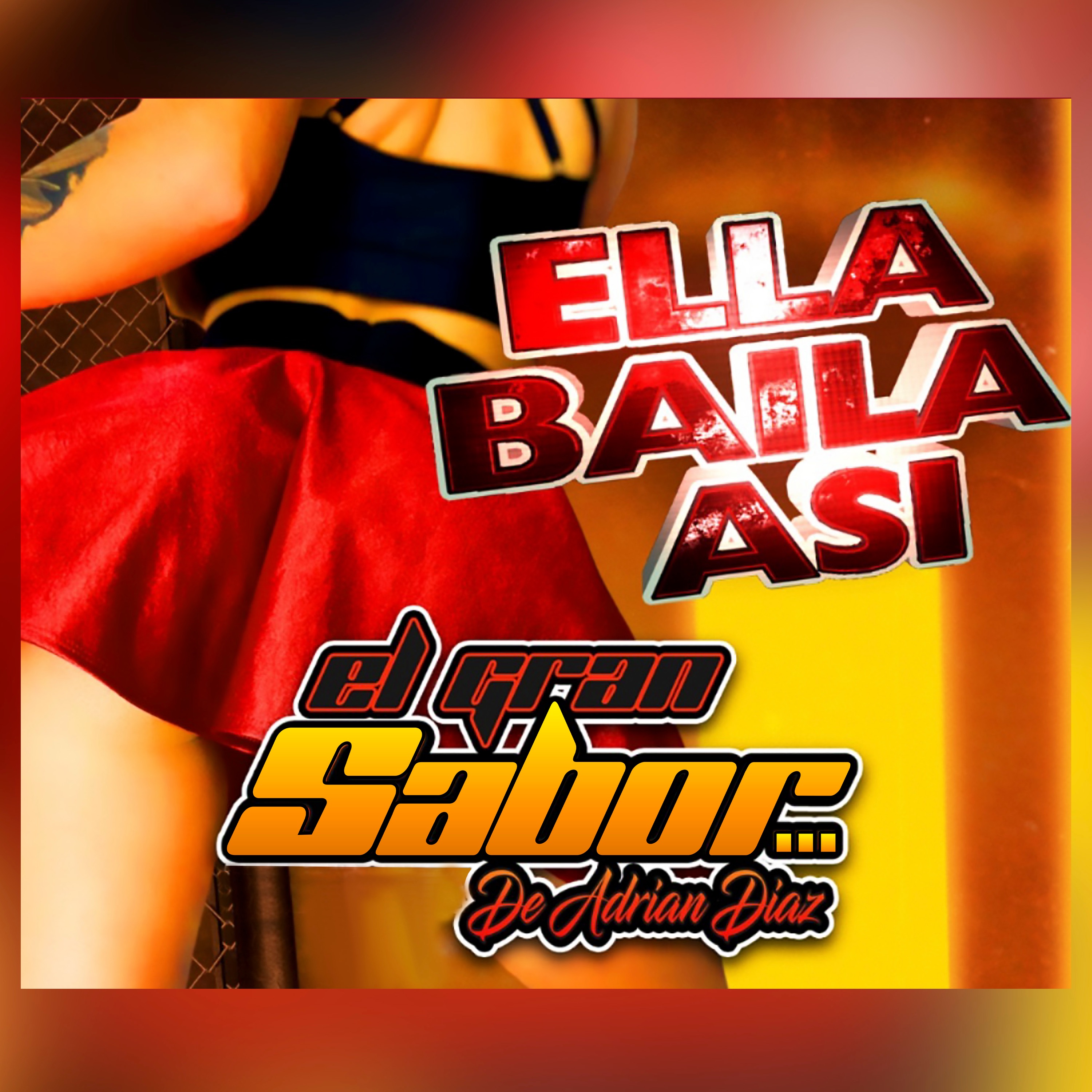 Ella Baila Así - Single