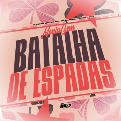 Montagem Batalha de Espadas (feat. MC BM & MC 3D) - Single