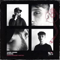 Zapłakane matki (Def Jam World Tour) - Single - Yung Adisz, Rusina & Def Jam World Tour