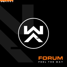 Feel The Way Forum