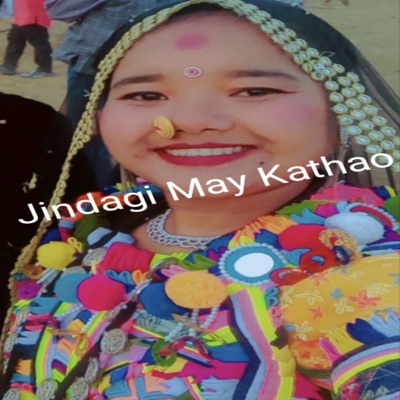 Laxmi Rana - Jindagi May Kathao