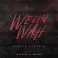 We Dem Wah