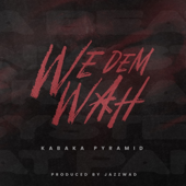 We Dem Wah song art