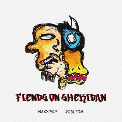 FIENDS ON SHERIDAN - Single