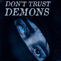 DON'T TRUST DEMONS - ANGEL MUERTX