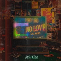 No Love - Single - Lil Jaio & Jhouu