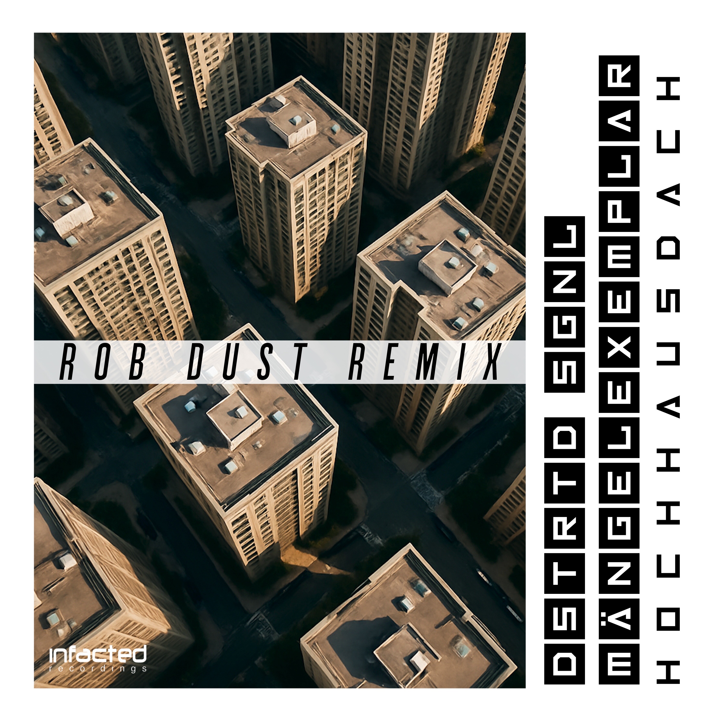 Hochhausdach (Rob Dust Remix) [Remix] - Single