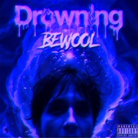 Drowning - Single - BeWool