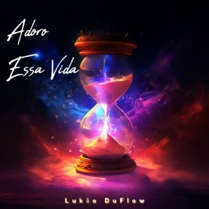 Adoro Essa Vida (Extended)