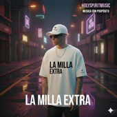 LA MILLA EXTRA
