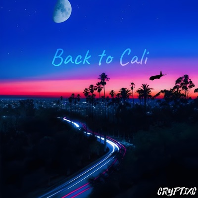 Back to Cali - Single