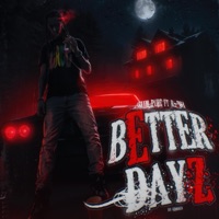 Better Dayz (feat. R-pha) - Single - Slim Purpp