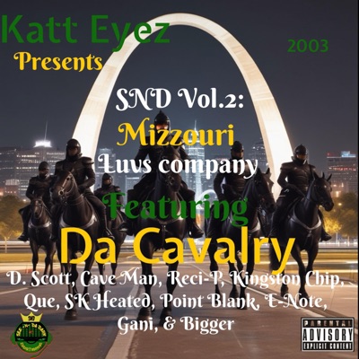 SND Vol.2: Mizzouri Luvs Company