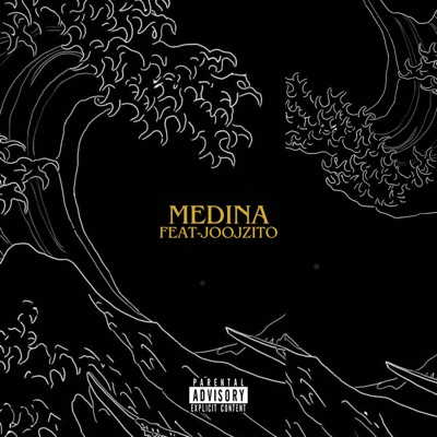 Medina (feat. Joojzito) - Single