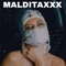 Malditaxxx (feat. KIDD ATOM & Rnz) - Great Yiyi lyrics