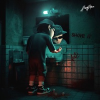 SHOVE IT - Single - backbone_ & Sins Of Insanity