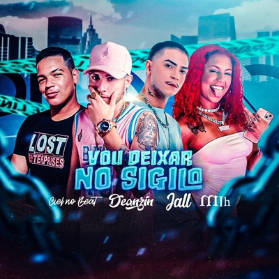 Vou Deixar no Sigilo - Single