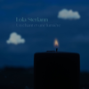 Tiens ma lampe allumée - Lola Sterlann